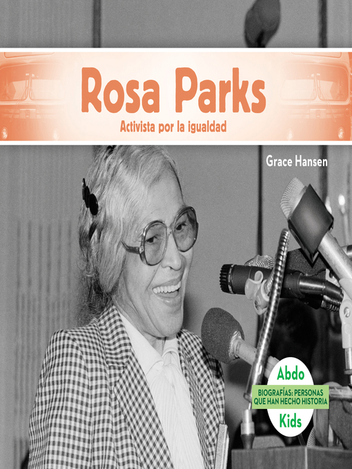 Title details for Rosa Parks by Grace Hansen - Wait list